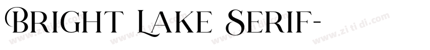 Bright Lake Serif字体转换